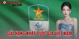 Giải Hạng Nhất Quốc Gia Việt Nam: Tổng Quan Và Lịch Thi Đấu